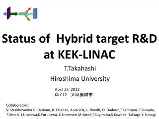 Status of Hybrid target R&amp;D at KEK-LINAC