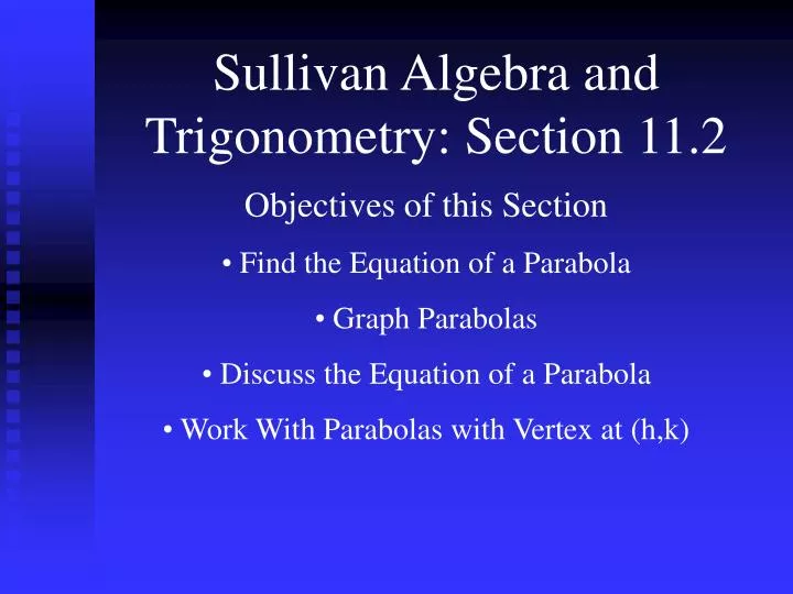 sullivan algebra and trigonometry section 11 2