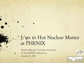 J/ y s in Hot Nuclear Matter at PHENIX