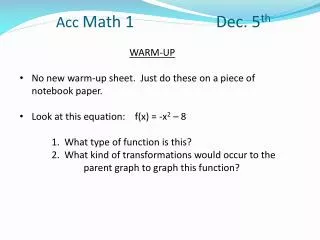 Acc Math 1 			Dec. 5 th