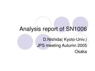 Analysis report of SN1006