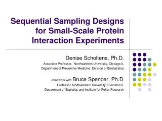 Sequential Sampling Designs for Small-Scale Protein Interaction Experiments