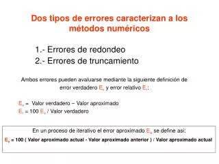 dos tipos de errores caracterizan a los m todos num ricos