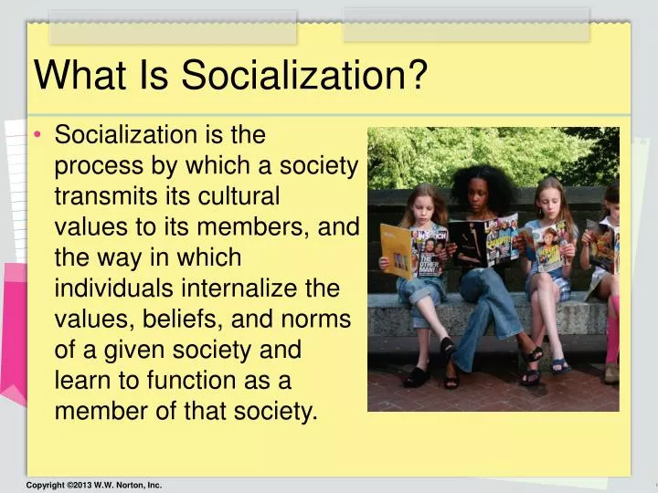 what is socialization