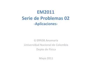 em2011 serie de problemas 02 aplicaciones
