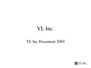 vl inc