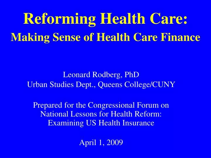 reforming health care making sense of health care finance