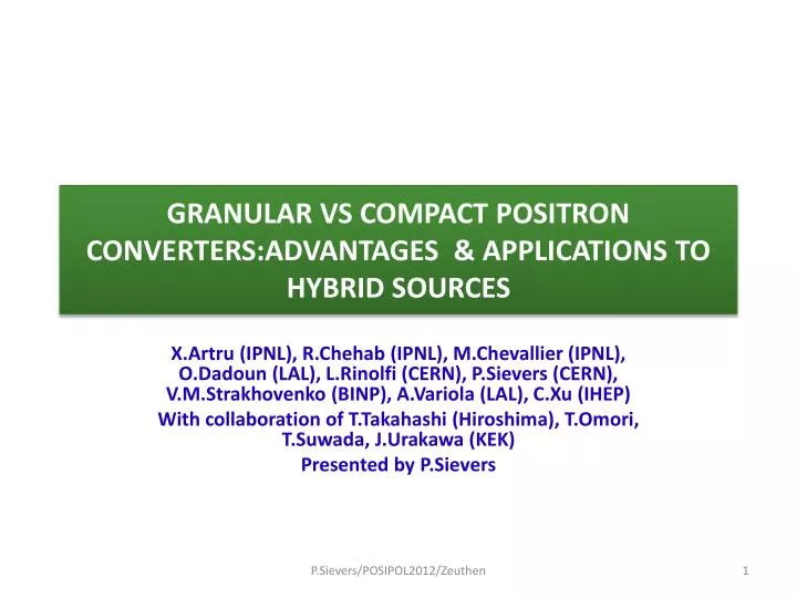 granular vs compact positron converters advantages applications to hybrid sources