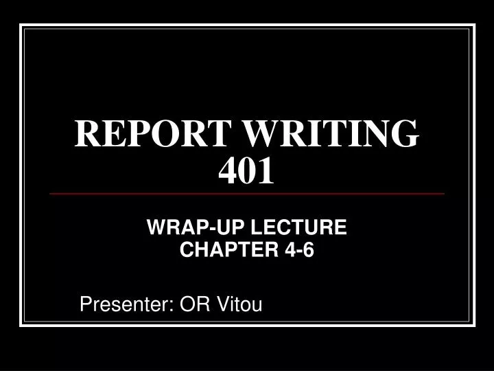 report writing 401