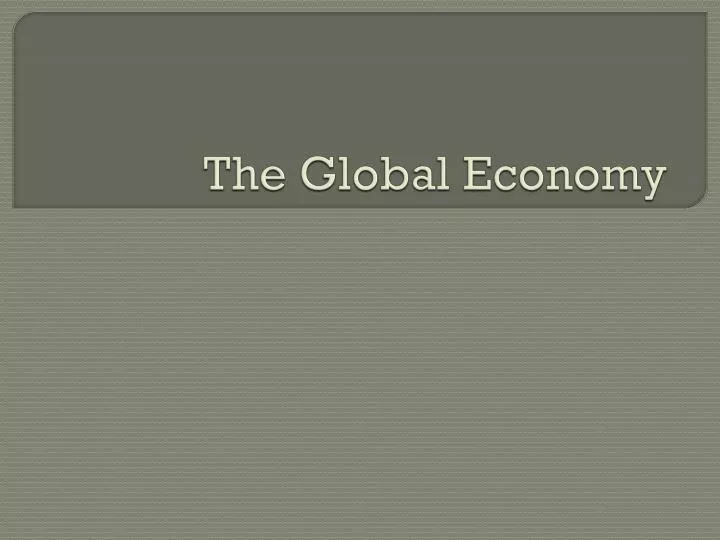 the global economy