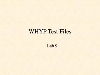 WHYP Test Files