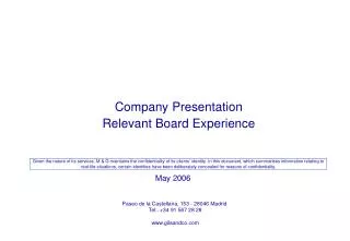Company Presentation Relevant Board Experience