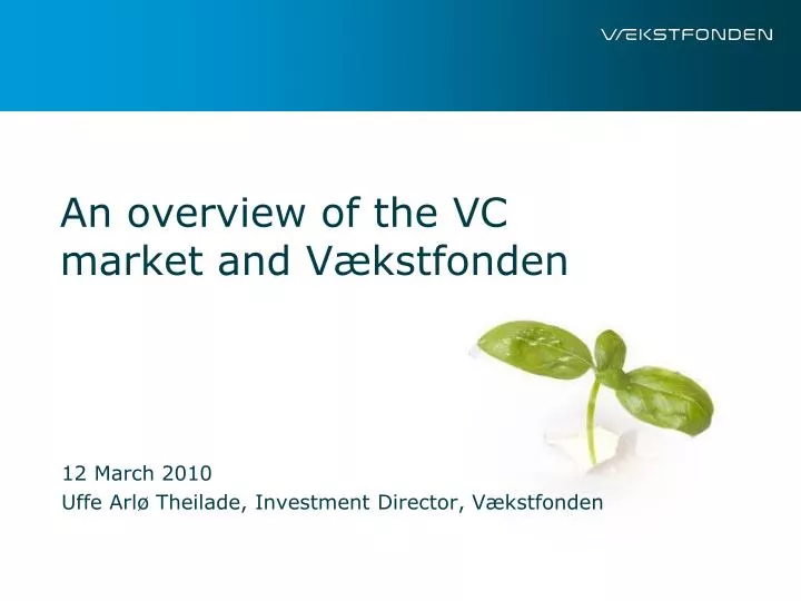 an overview of the vc market and v kstfonden