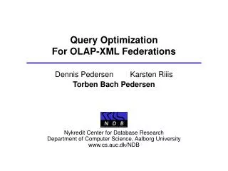 Query Optimization For OLAP-XML Federations