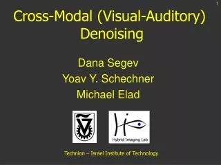 Cross-Modal (Visual-Auditory) Denoising