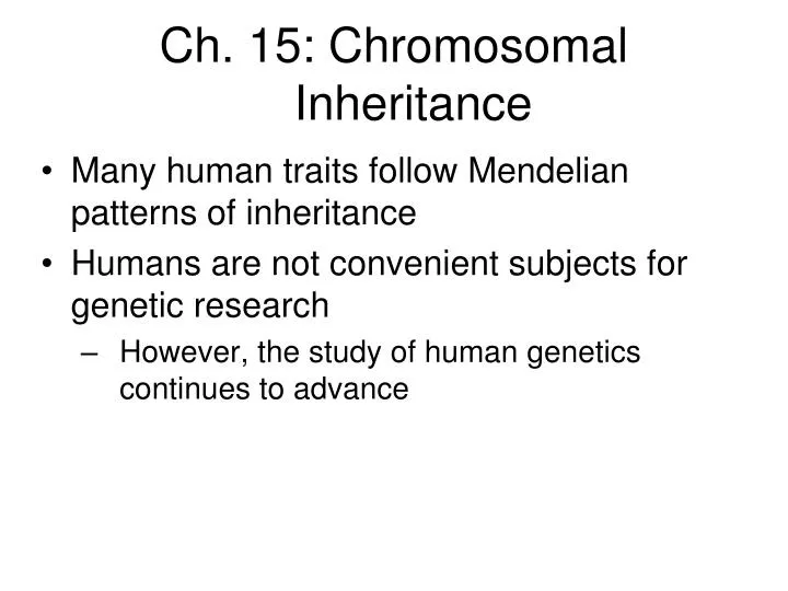 ch 15 chromosomal inheritance