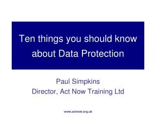 Ten things you should know about Data Protection