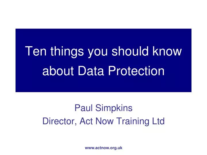 ten things you should know about data protection