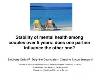 Stability of mental health among couples over 5 years: does one partner influence the other one?