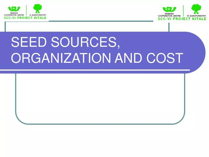 seed sources organization and cost