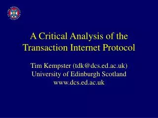A Critical Analysis of the Transaction Internet Protocol
