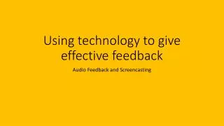 Using technology to give effective feedback