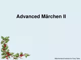 advanced m rchen ii