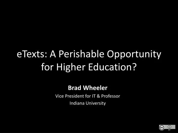 etexts a perishable opportunity for higher education