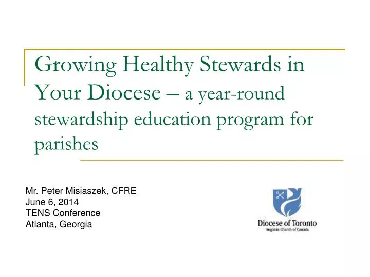 growing healthy stewards in your diocese a year round stewardship education program for parishes