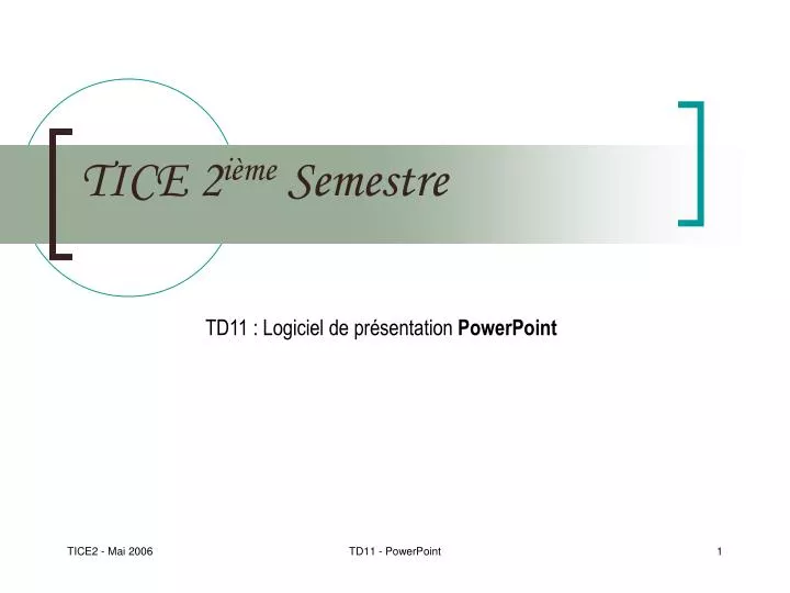 tice 2 i me semestre