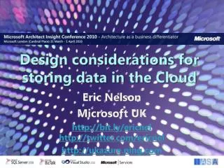 Design considerations for storing data in the Cloud