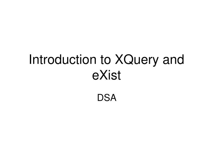 introduction to xquery and exist