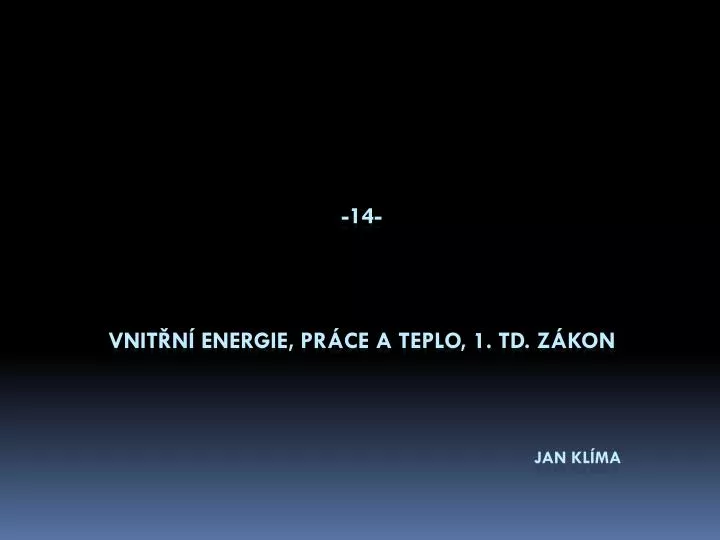 14 vnit n energie pr ce a teplo 1 td z kon jan kl ma