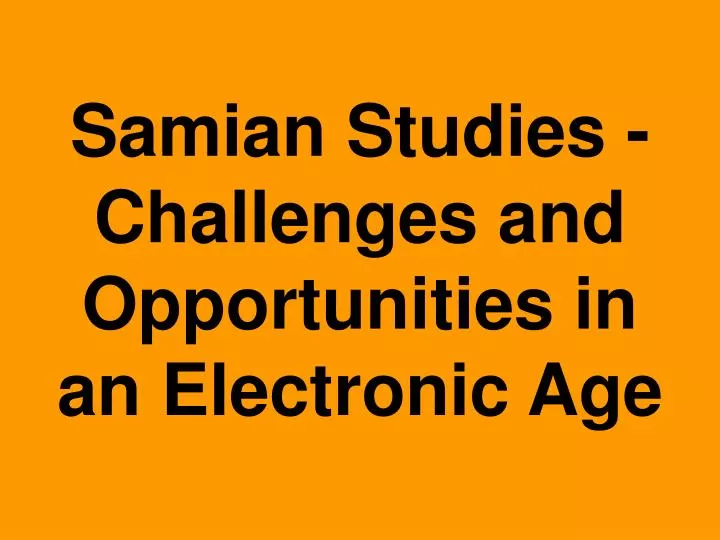 samian studies challenges and opportunities in an electronic age