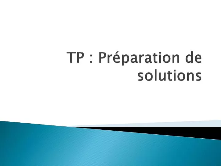 tp pr paration de solutions