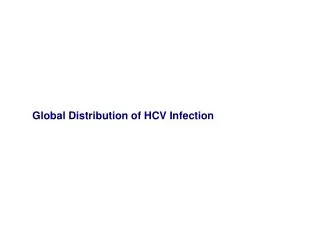 Global Distribution of HCV Infection