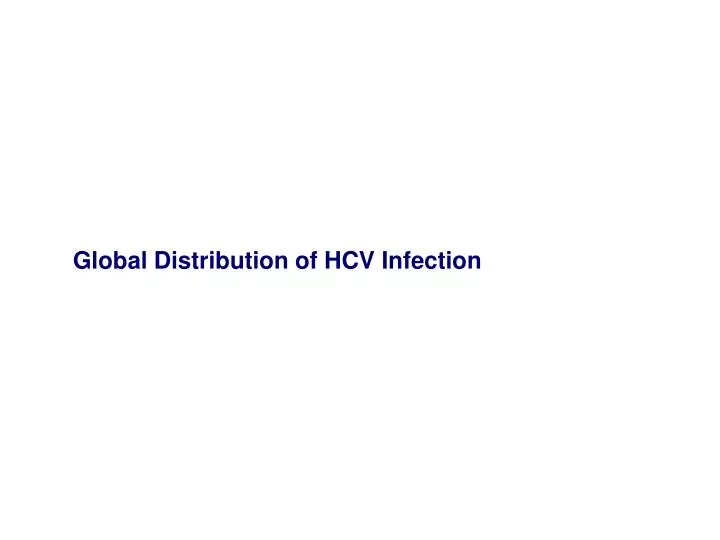 global distribution of hcv infection