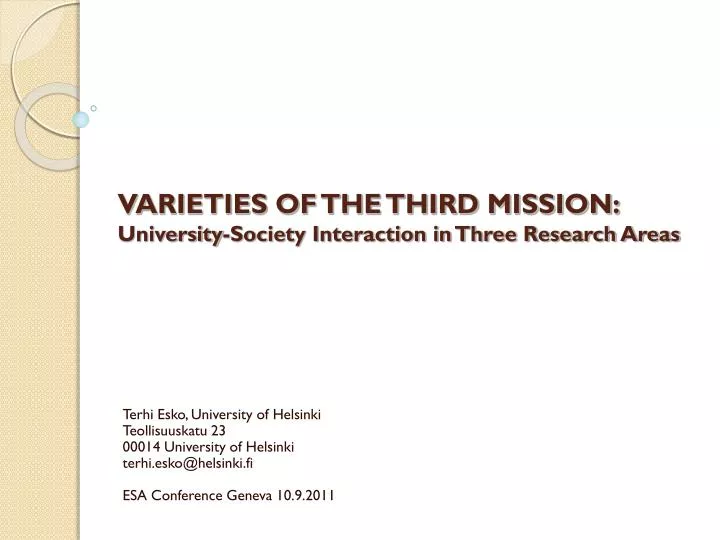varieties of the third mission university society interaction in three research areas