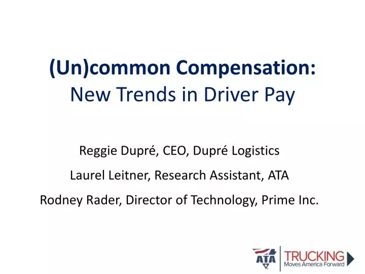 un common compensation new trends in driver pay