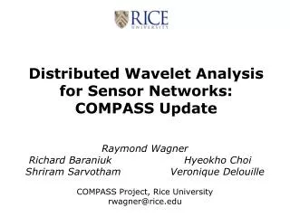 Distributed Wavelet Analysis for Sensor Networks: COMPASS Update