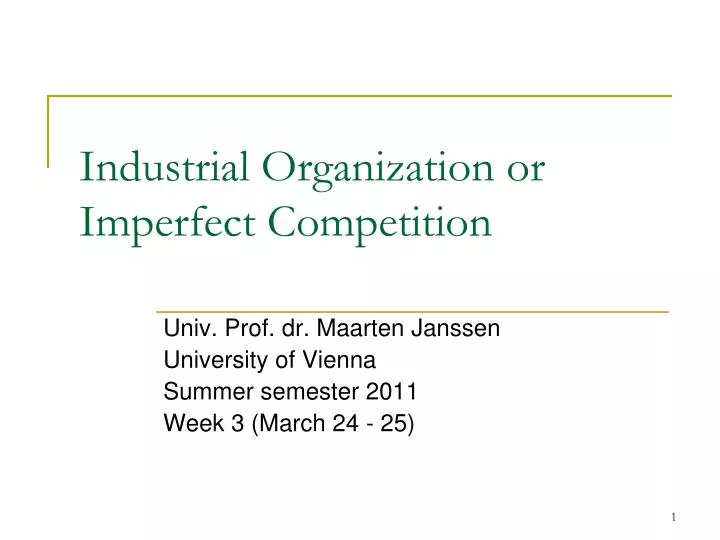 industrial organization or imperfect competition