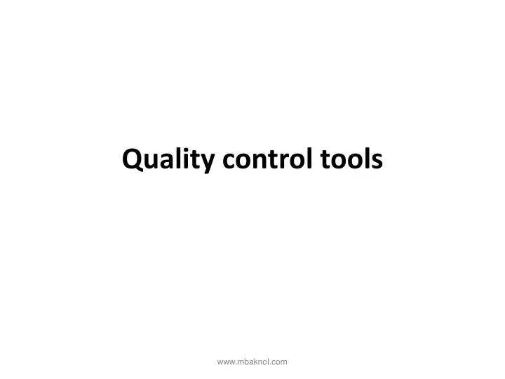 quality control tools