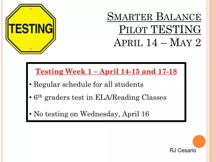 smarter balance pilot testing april 14 may 2
