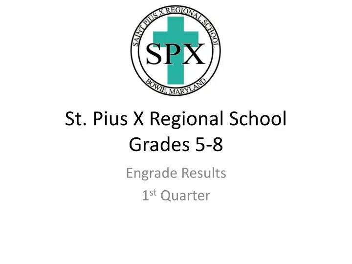 st pius x regional school grades 5 8