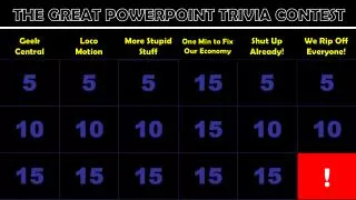 THE GREAT POWERPOINT TRIVIA CONTEST