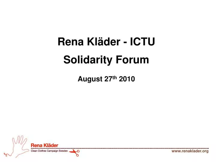 rena kl der ictu solidarity forum august 27 th 2010