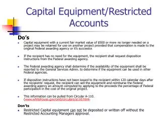 Capital Equipment/Restricted Accounts