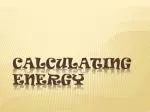 Calculating Potential and Kinetic Energy in Physics - slide 1