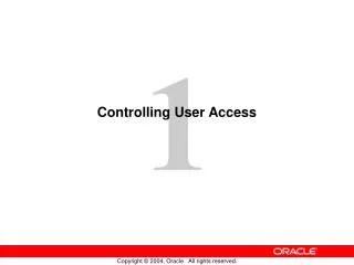 Controlling User Access