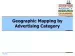 Geographic Mapping by Advertising Category